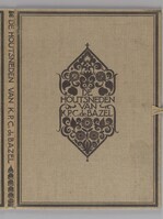 TvB G 7220
<br/>
De houtsneden van K.P.C. de Bazel
<br/>
<em>Bazel, Karel Petrus Cornelis (1869 - 1923)</em>